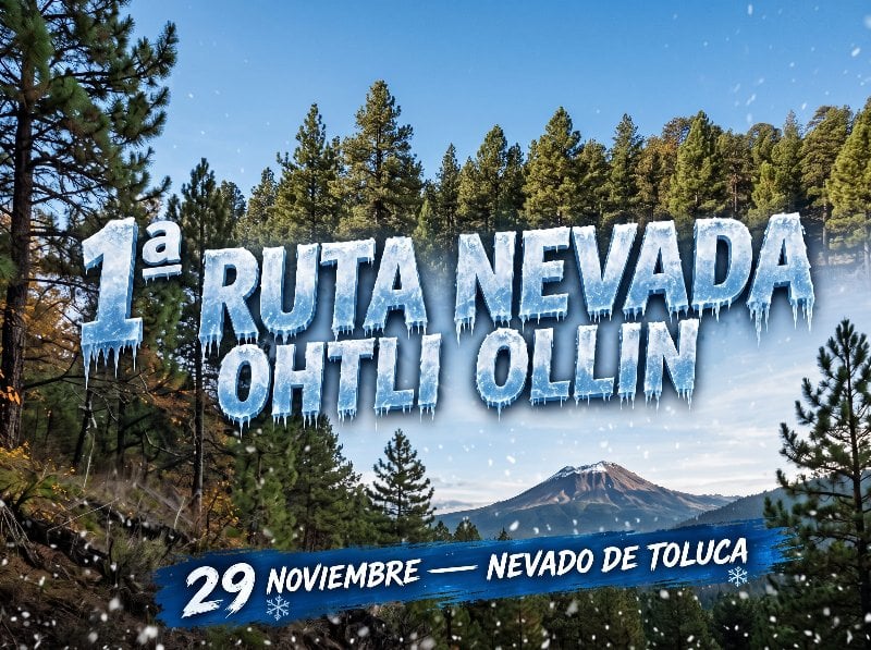 1era Ruta Nevada de Toluca